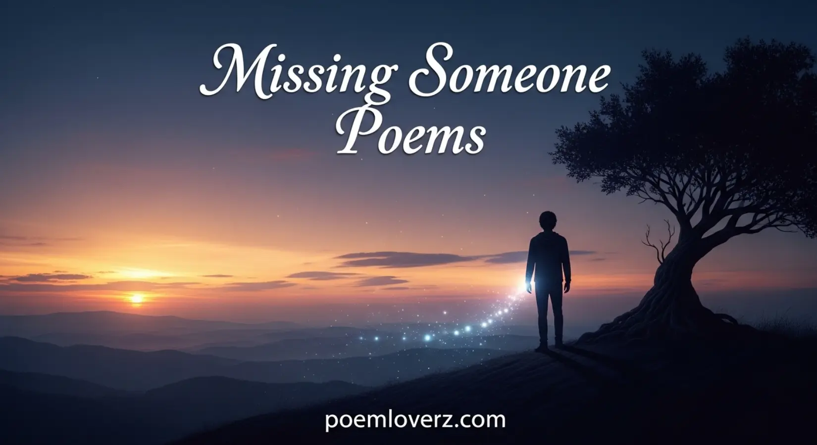 Missing Someone Poems