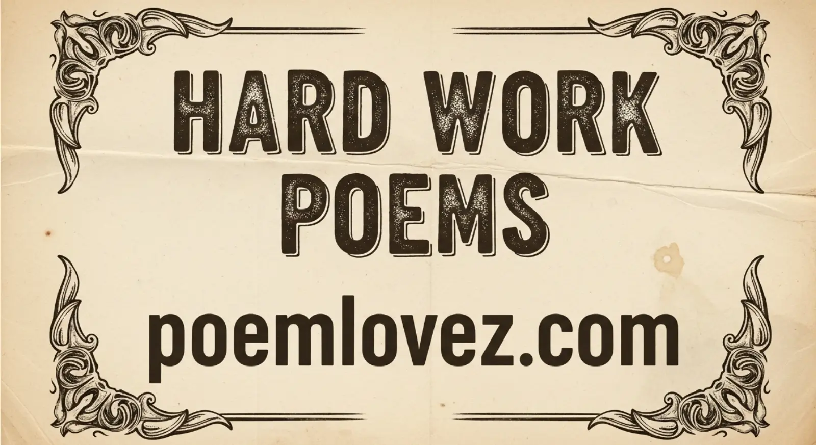 Hard work poems