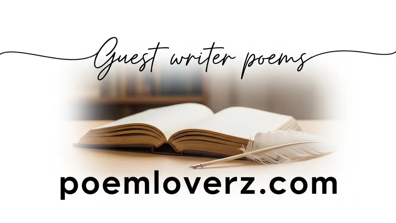 Guest writer poems