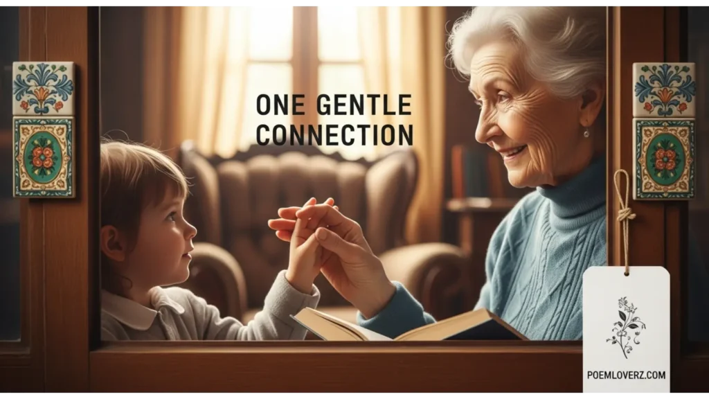 One Gentle Connection