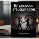 Relationship Struggle Poems