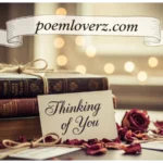 Thinking of you poems