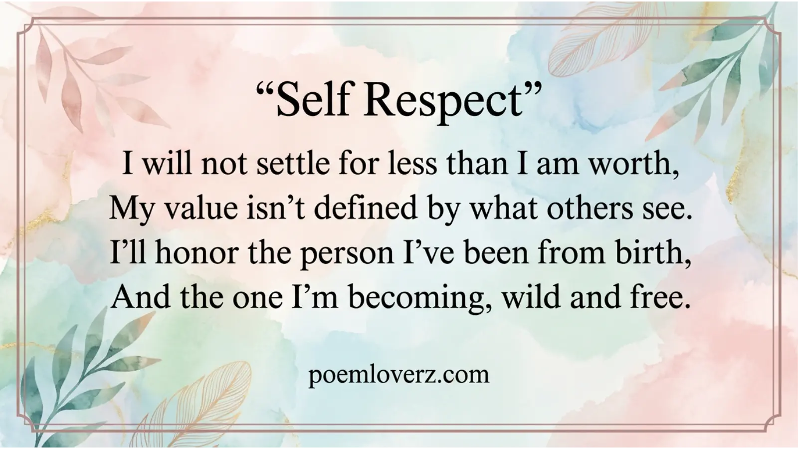 Self Respect Poems