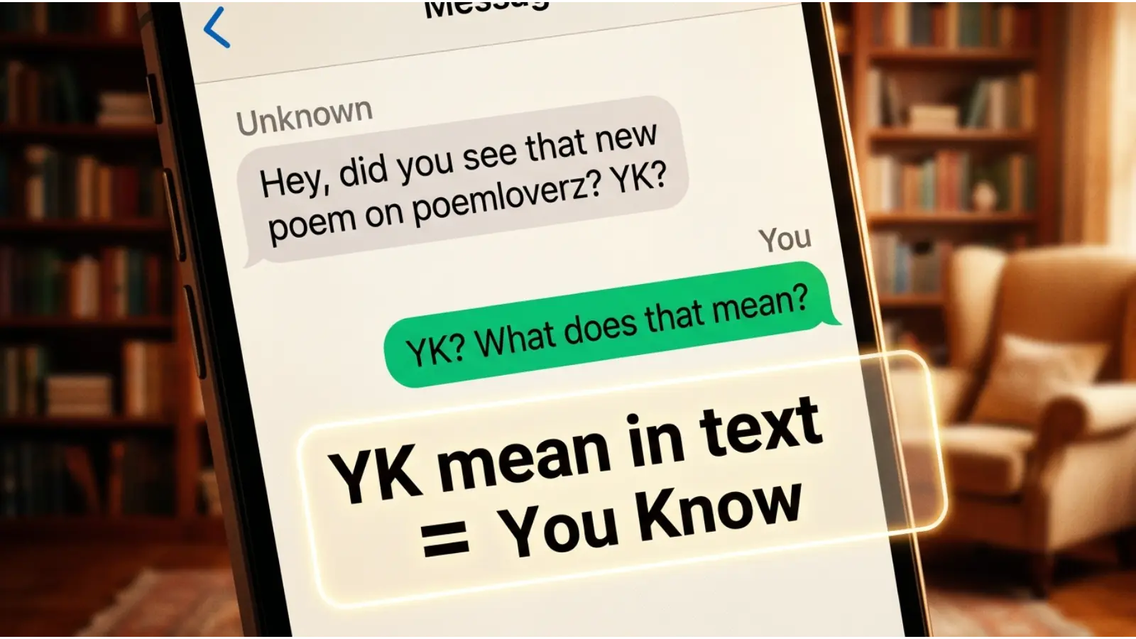 YK mean in text
